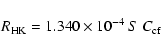 \begin{displaymath}R_{\rm HK}=1.340\times 10^{-4}~S~C_{\rm cf}
\end{displaymath}