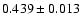 $0.439\pm0.013$