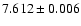 $7.612\pm0.006$
