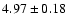 $ 4.97\pm0.18$
