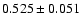 $0.525\pm0.051$