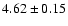 $4.62\pm0.15$