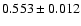 $0.553\pm0.012$