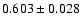 $0.603\pm0.028$