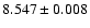 $8.547\pm0.008$