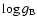 $\log g_{\rm B}$