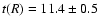 $t(R)=11.4\pm0.5$