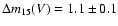 $\Delta m_{15}(V)=1.1\pm0.1$