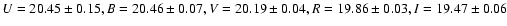 $U = 20.45\pm0.15, B = 20.46\pm0.07,
V = 20.19\pm0.04, R = 19.86 \pm0.03, I = 19.47\pm0.06~$