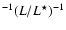 $^{-1} (L/L^{\star})^{-1}$