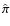 $\hat\pi$