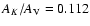 $A_K / A_{\rm V} =
0.112$