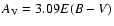 $A_{\rm V} = 3.09 E(B-V)$