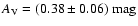 $A_{\rm V} = (0.38 \pm 0.06)~\mbox{mag}$