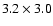$3.2\times 3.0$