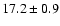$17.2\pm0.9$