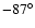 $-87^{\circ }$