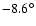 $-8.6^{\circ }$