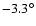 $-3.3^{\circ }$