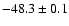 $-48.3\pm0.1$
