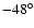 $-48^{\circ}$
