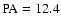 ${\rm PA}=12.4$