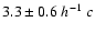 $3.3\pm0.6~ h^{-1}~c$