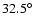 $32.5^{\circ }$