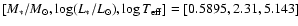 $[M_*/M_{\odot}, \log(L_*/L_{\odot}),
\log T_{\rm eff}]= [0.5895, 2.31, 5.143]$
