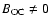$B_{\rm OC} \neq 0$