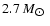 $2.7~ M_{\hbox{$\odot$ }}$