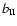 $b_{\rm II}$