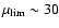 $\mu_{\rm lim}\sim 30$