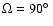 ${\Omega=90\hbox{$^\circ$ }}$