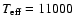 ${T_{\rm eff}=11000}$