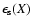 $\epsilon _{\rm s}(X)$