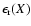 $\epsilon _{\rm r}(X)$