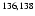 $\sp {136,138}$