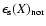 $\epsilon _{\rm s} (X)_{\rm nor}$