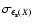 $\sigma_{\epsilon_{\rm s}(X)}$