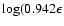 $\log (0.942\epsilon$