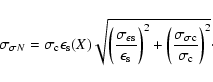 \begin{displaymath}\sigma_{\sigma N}=\sigma_{\rm c}\epsilon_{\rm s}(X)\sqrt{\big...
...iggl({\sigma_{\sigma\rm c}\over \sigma_{\rm c}}\biggr)^2}\cdot
\end{displaymath}