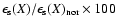 $\epsilon _{\rm s}(X)/\epsilon _{\rm s}(X)_{\rm nor} \times 100$