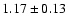 $1.17\pm0.13$