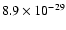$8.9\times10^{-29}$