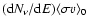 $({\rm d}N_\nu/{\rm d}E)\langle \sigma v\rangle_0$