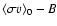 $\langle\sigma v\rangle_0-B$