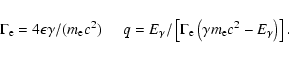 \begin{displaymath}\Gamma_{\rm e}= 4 \epsilon \gamma / (m_{\rm e} c^2) \;\;\;\;\...
...{\rm e} \left( \gamma m_{\rm e} c^2 - E_\gamma \right)\right].
\end{displaymath}