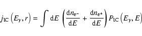 \begin{displaymath}j_{\rm IC}\left(E_\gamma, r\right) = \int
{\rm d}E~ \left(\fr...
...rm e^+}}{{\rm d}E} \right)
P_{\rm IC}\left(E_\gamma,E\right)\;
\end{displaymath}