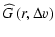 $\displaystyle \widehat{G}\left(r, \Delta v\right)$